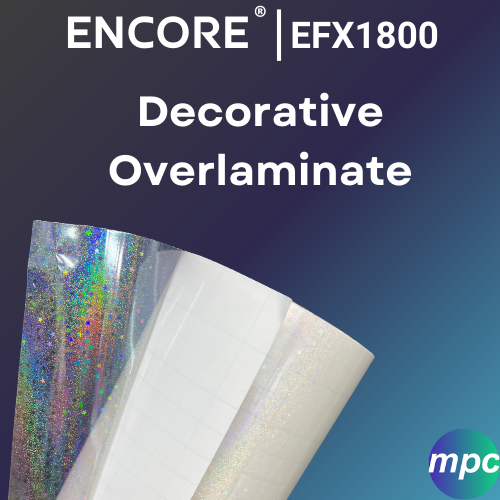 Encore® EFX1800 Decorative Overlaminates